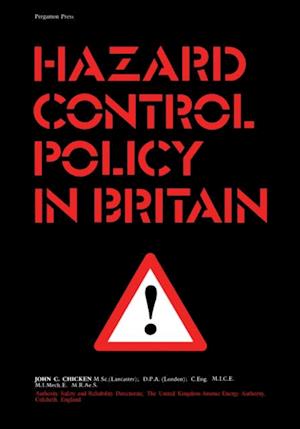 Hazard Control Policy in Britain