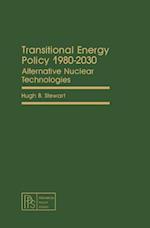 Transitional Energy Policy 1980-2030