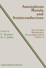 Amorphous Metals and Semiconductors