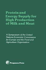 Protein and Energy Supply for High Production of Milk and Meat