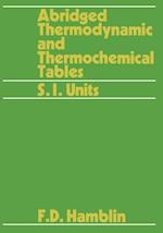 Abridged Thermodynamic and Thermochemical Tables