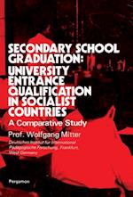 Secondary School Graduation: University Entrance Qualification in Socialist Countries