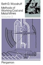 Methods of Working Coal and Metal Mines