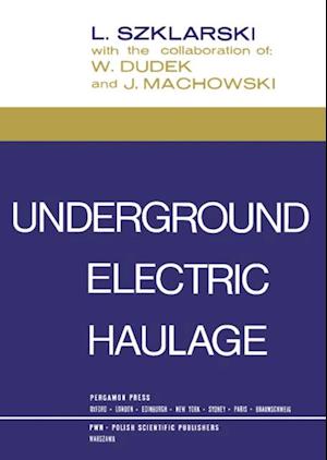 Underground Electric Haulage
