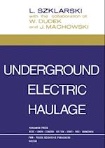 Underground Electric Haulage