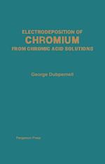 Electrodeposition of Chromium from Chromic Acid Solutions