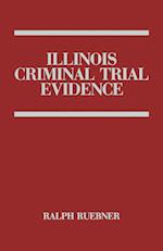 Illinois Criminal Trial Evidence