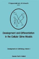 Development and Differentiation in the Cellular Slime Moulds