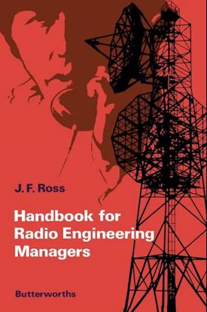 Handbook for Radio Engineering Managers