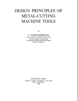 Design Principles of Metal-Cutting Machine Tools