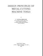 Design Principles of Metal-Cutting Machine Tools