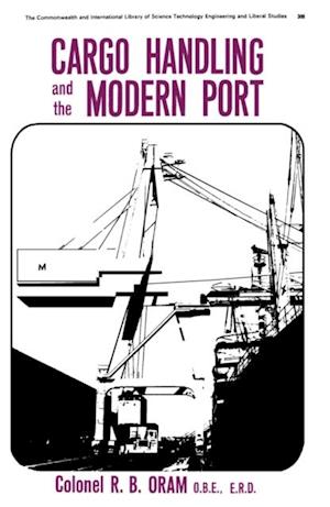 Cargo Handling and the Modern Port