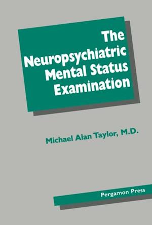 Neuropsychiatric Mental Status Examination