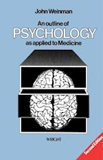 Outline of Psychology as Applied to Medicine