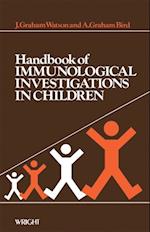 Handbook of Immunological Investigations in Children