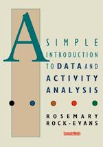 Simple Introduction to Data and Activity Analysis