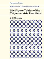 Six-Figure Tables of Trigonometric Functions