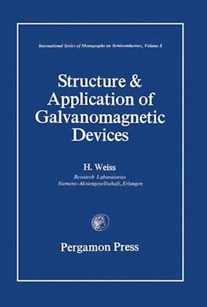 Structure and Application of Galvanomagnetic Devices