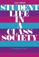 Student Life in a Class Society