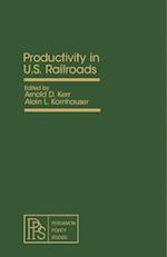 Productivity in U.S. Railroads