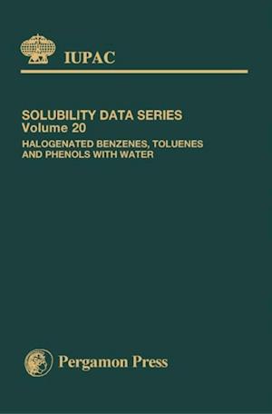 Halogenated Benzenes, Toluenes and Phenols with Water