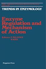 Enzyme Regulation and Mechanism of Action