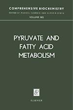 Pyruvate and Fatty Acid Metabolism