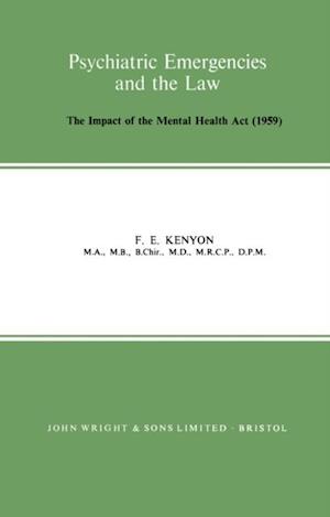 Psychiatric Emergencies and the Law