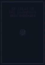 Atlas of the Commoner Skin Diseases