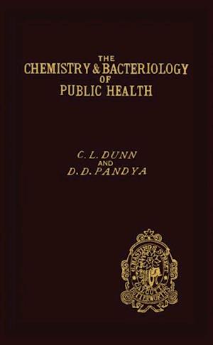 Chemistry and Bacteriology of Public Health