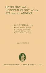 Histology and Histopathology of the Eye and Its Adnexa