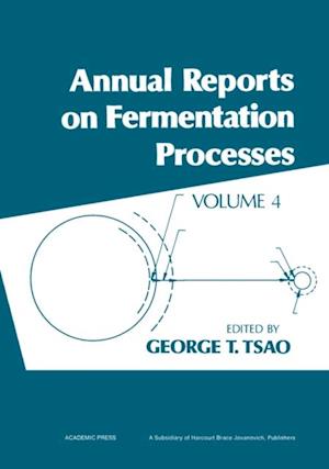 Annual Reports on Fermentation Processes