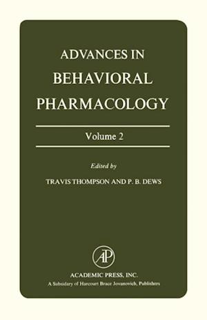 Advances in Behavioral Pharmacology