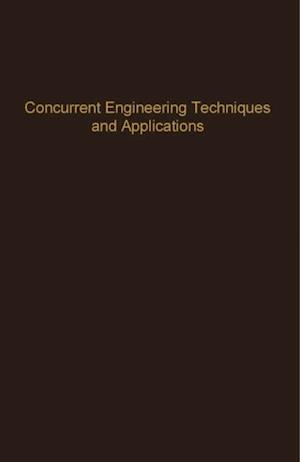 Concurrent Engineering Techniques and Applications