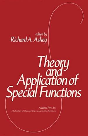 Theory and Application of Special Functions