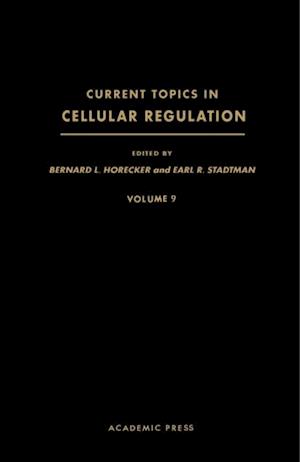 Current Topics in Cellular Regulation