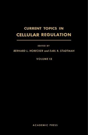 Current Topics in Cellular Regulation