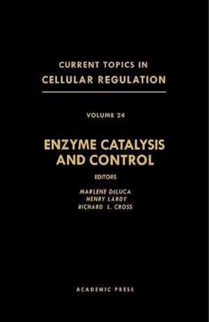 Enzyme Catalysis and Control