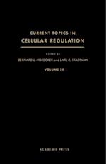 Current Topics in Cellular Regulation