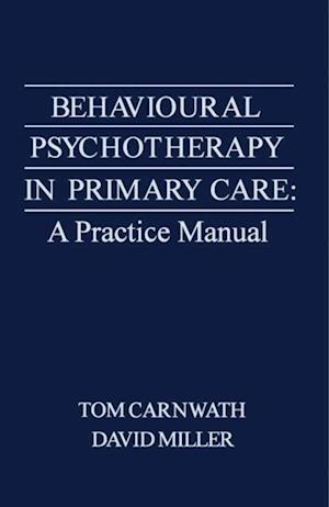 Behavioural Psychotherapy in Primary Care