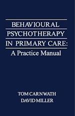 Behavioural Psychotherapy in Primary Care
