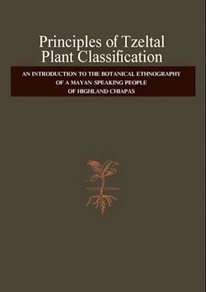 Principles of Tzeltal Plant Classification