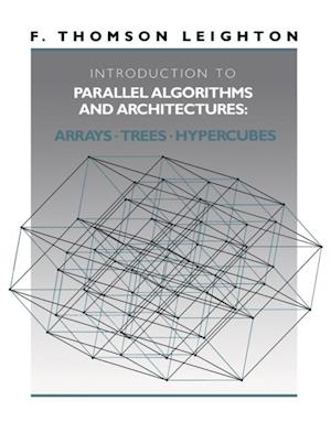 Introduction to Parallel Algorithms and Architectures