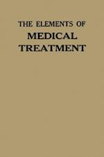 Elements of Medical Treatment