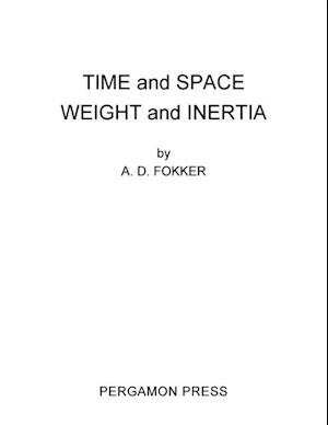 Time and Space Weight and Inertia