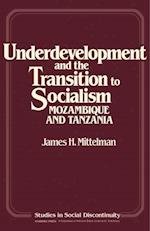 Underdevelopment and the Transition to Socialism