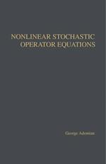 Nonlinear Stochastic Operator Equations