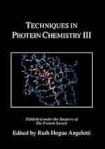 Techniques in Protein Chemistry III