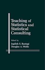 Teaching of Statistics and Statistical Consulting