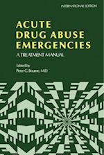 Acute Drug Abuse Emergencies